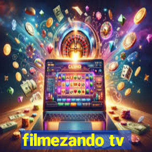 filmezando tv